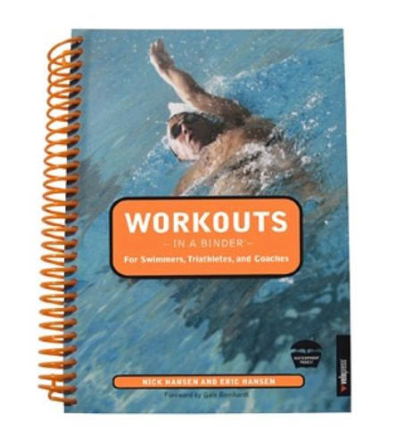 Workouts in a Binder for Swimmers, Triathletes and Coaches - Triathlon LAB