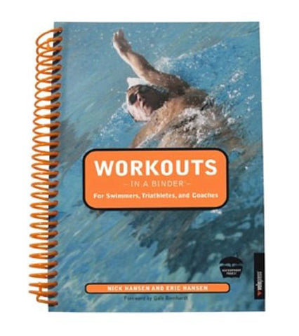 Workouts in a Binder for Swimmers, Triathletes and Coaches - Triathlon LAB